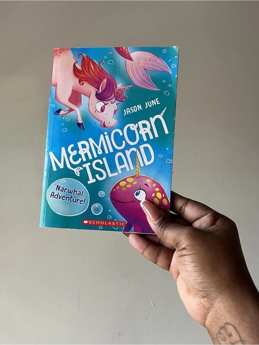 Narwhal Adventure! (Mermicorn Island #2): Volume 2 -- Jason June